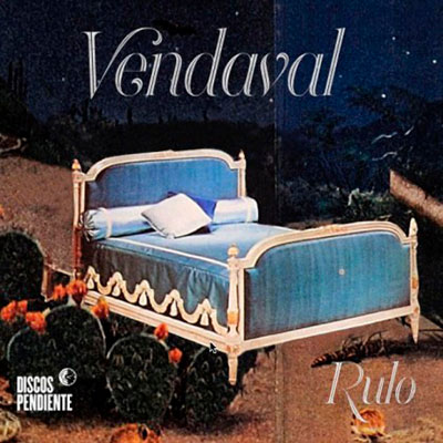 Rulo – Vendaval (Discos Pendiente)