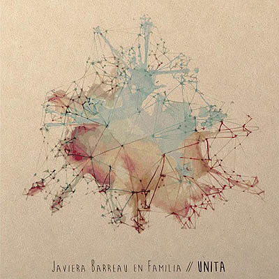 Javiera Barreau en Familia – Javiera Barreau en Familia (Unita) 