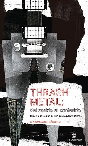 Thrash metal. Del sonido al contenido