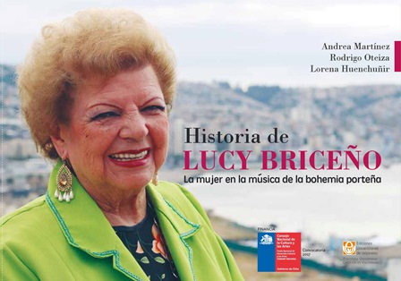 Historia de Lucy Briceño. La mujer en la música de la bohemia porteña