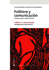 Folklore y comunicación. Enfoques para el análisis cultural