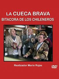 La cueca brava de Nano Núñez. Bitácora de Los Chileneros