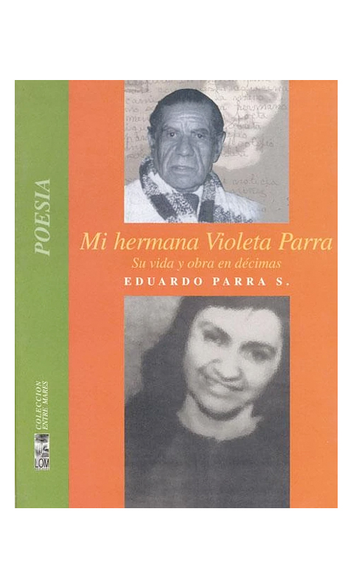 Mi hermana Violeta Parra