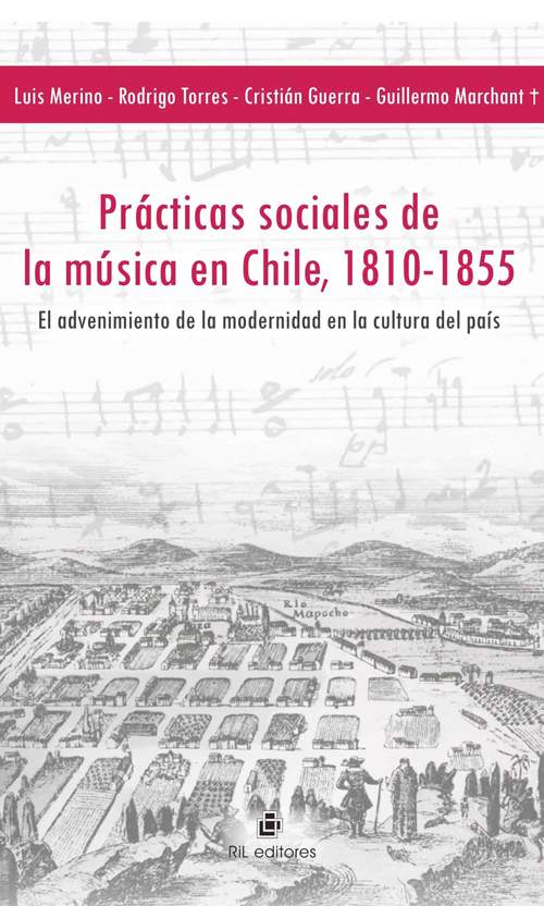 Prácticas sociales de la música en Chile, 1810-1855