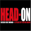 Gegen die Wand/Head-on. Original soundtrack.