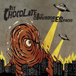 Rey Chocolate vs. los invasores del espacio