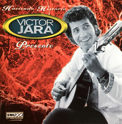 Haciendo historia. Víctor Jara presente