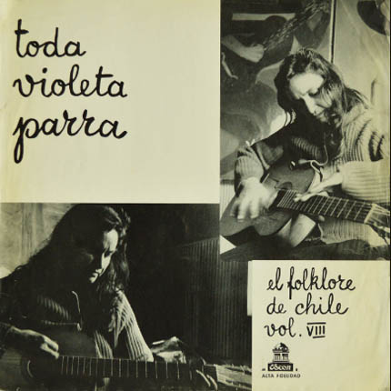 Toda Violeta Parra. El folklore de Chile vol. VIII