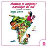 Chansons et comptines d'Amérique du Sud