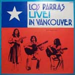Los Parras: Live! in Vancouver