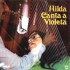 Hilda canta a Violeta
