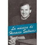 La música de Horacio Salinas