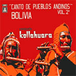 Canto de pueblos andinos vol. 2 - Bolivia