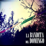 La Bandita del Domingo EP