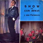 Show de Luis Dimas y sus Twisters