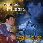 Manuel Huerta en concierto