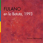 Fulano en La Batuta, 1993