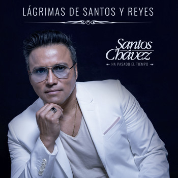 Lágrimas de Santos y Reyes