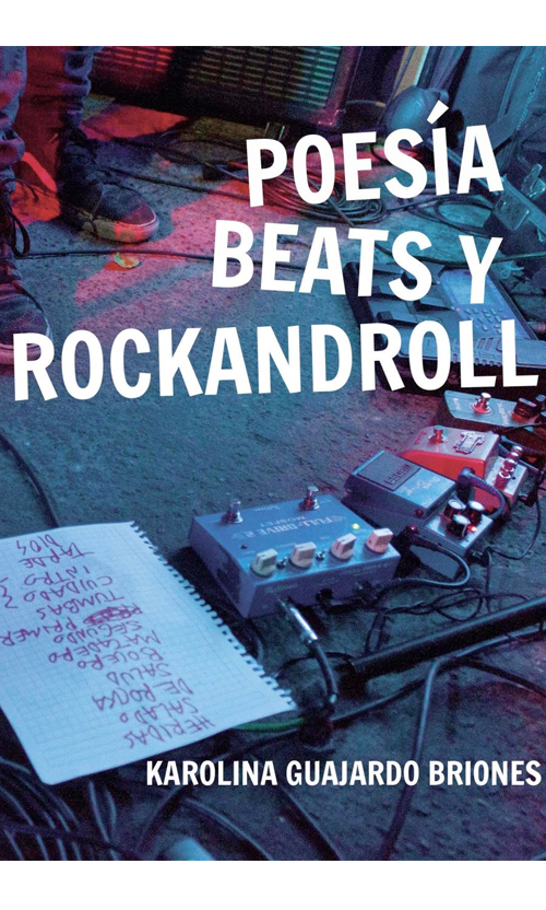 Poesía, beats y rockandroll
