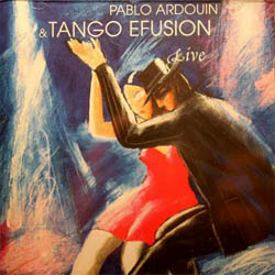 Tango Efusión live Mitschnitt