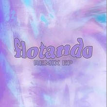 Flotando remix EP