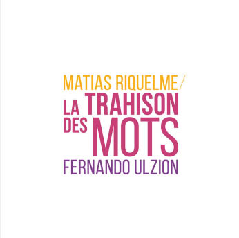 La trahison des mots