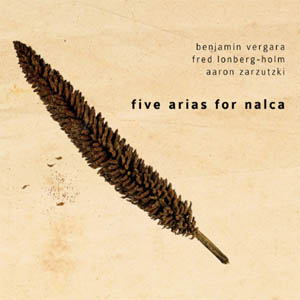 Five arias for nalca
