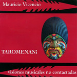 Taromenani - Visiones musicales no contactadas