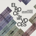 El roce de las voces