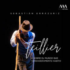 Tellier o sobre el mundo que verdaderamente habito