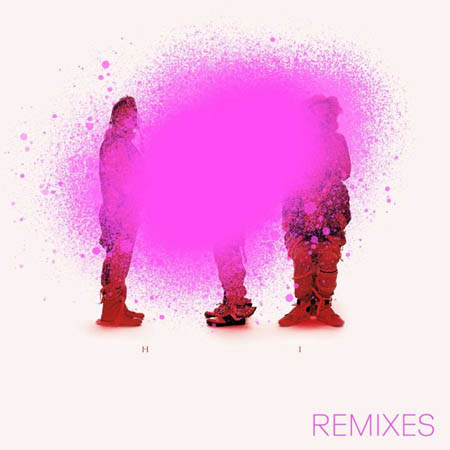 HI remixes