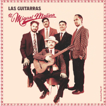 Las Guitarras de Miguel Molina EP