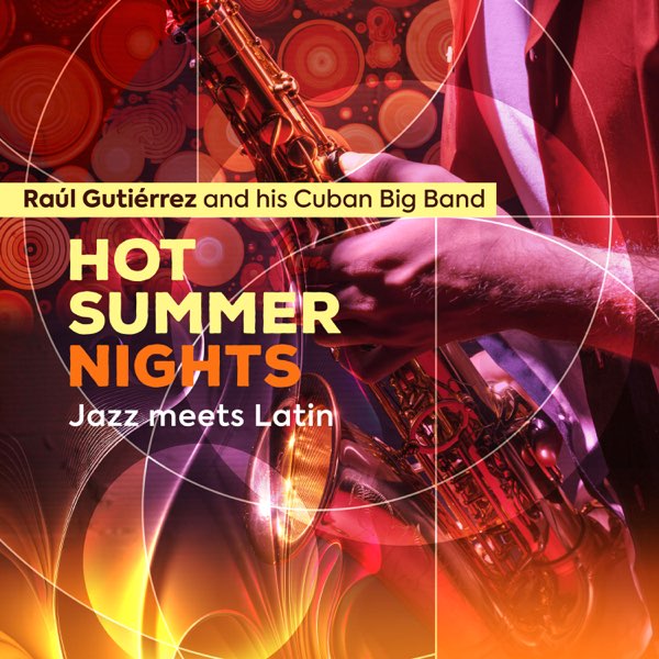 Hot summer nights. Jazz meets latin