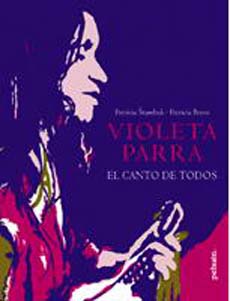 Violeta Parra. El canto de todos