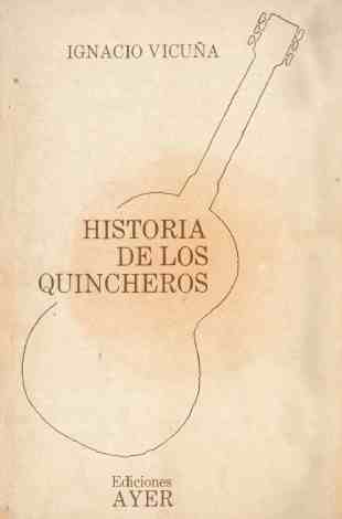 Historia de Los Quincheros