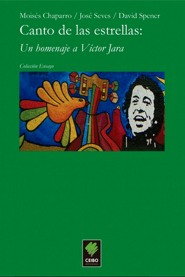 Canto de las estrellas: un homenaje a Víctor Jara