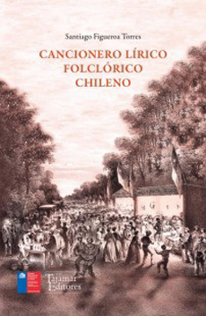 Cancionero lírico folclórico chileno