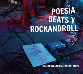 Poesía, beats y rockandroll