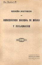 Reseña histórica del Conservatorio Nacional de Música y Declamación