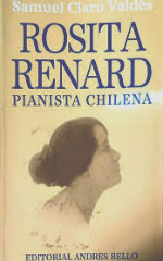 Rosita Renard. Pianista chilena