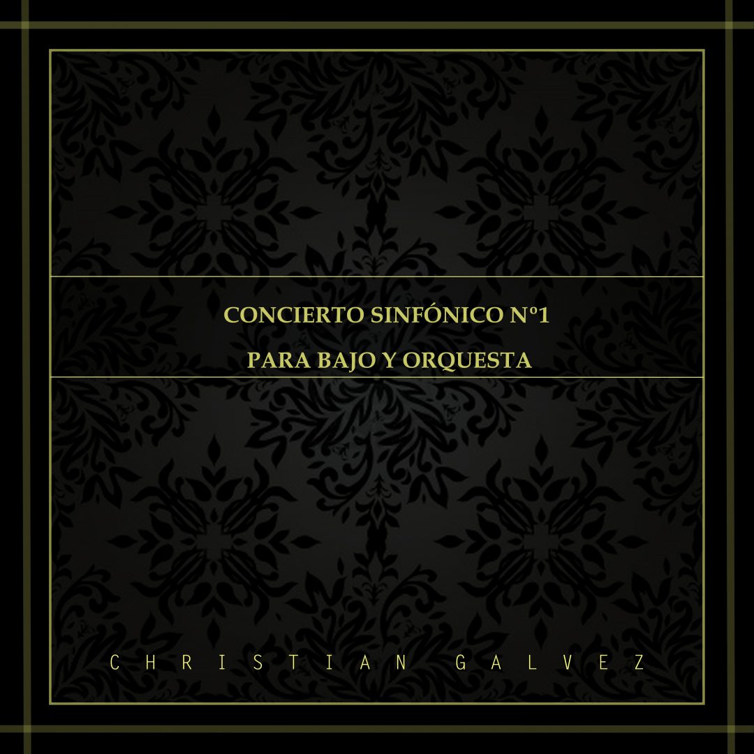 Concierto sinfónico N° 1 para bajo y orquesta