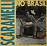 Scaramelli no Brasil