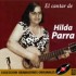 El cantar de Hilda Parra