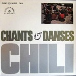 Chant & Danses. Chili
