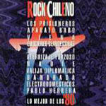 Rock chileno. Lo mejor de los '80