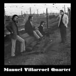 Manuel Villarroel Quartet
