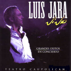 Luis Jara vivo. Grandes éxitos en concierto