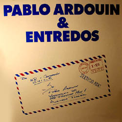 Pablo Ardouin & Entredós