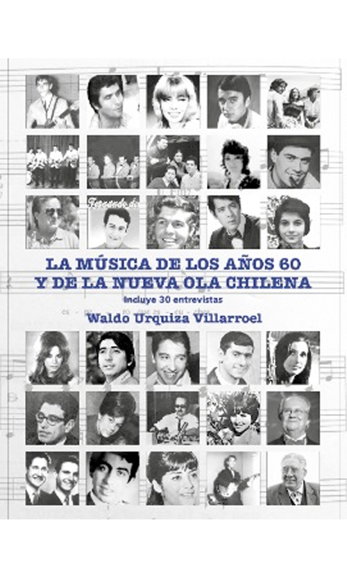 La música de los años 60 y de la Nueva Ola chilena