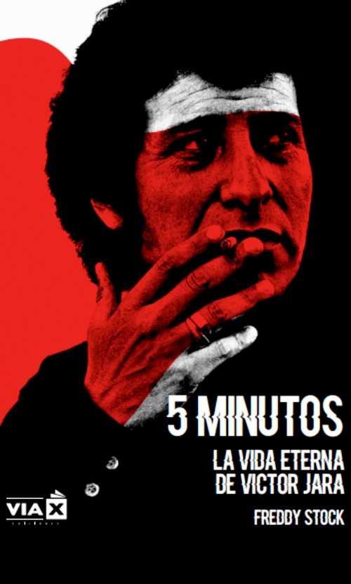 5 minutos. La vida eterna de Víctor Jara